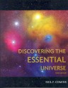 Discovering the Essential Universe - Neil F. Comins