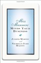 Miss Manners Minds Your Business - Judith Martin, Nicholas Ivor Martin