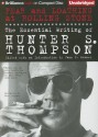 Fear and Loathing at Rolling Stone: The Essential Writing of Hunter S. Thompson - Hunter S. Thompson