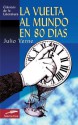 La Vuelta al Mundo en 80 Días - Jules Verne