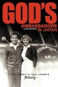 God's Ambassadors in Japan: The Kenny & Lila Joseph Story - Dan Wooding