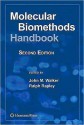 Molecular Biomethods Handbook - Ralph Rapley, John M. Walker