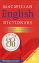 Macmillan English Dictionary: For Advanced Learners of American English - Michael Rundell