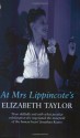 At Mrs. Lippincote's - Elizabeth Taylor