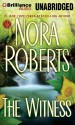 The Witness - Julia Whelan, Nora Roberts