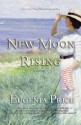 New Moon Rising (The St. Simons Trilogy) - Eugenia Price