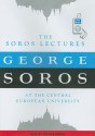 The Soros Lectures: At the Central European University - George Soros