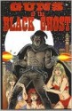 Guns of the Black Ghost - Tom Johnson