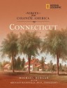 Voices from Colonial America: Connecticut 1614-1776 - Michael Burgan