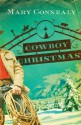 Cowboy Christmas - Mary Connealy