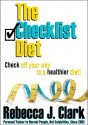 The Checklist Diet - Rebecca J. Clark