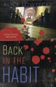 Back in the Habit (A Falcone & Driscoll Investigation) - Alice Loweecey