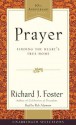 Prayer: Finding the Heart's True Home (MP3 Book) - Richard J. Foster, Rick Adamson