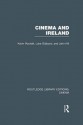 Cinema and Ireland - Kevin Rockett, Luke Gibbons, John Hill