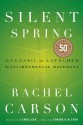 Silent Spring - Rachel Carson, Linda Lear, Edward O. Wilson
