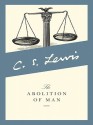 The Abolition of Man - C.S. Lewis