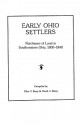 Early Ohio Settlers Purchasers of Land in Southwestern Ohio, 1800-1840 - Ellen T. Berry, David Berry