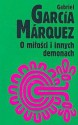 O miłości i innych demonach - Gabriel García Márquez