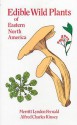 Edible Wild Plants of Eastern North America - Merritt Lyndon Fernald, Alfred Kinsey, Alfred Charles Kinsey