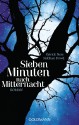 Sieben Minuten nach Mitternacht - Patrick Ness, Siobhan Dowd, Bettina Abarbanell