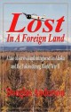 Lost in a Foreign Land - Douglas Anderson