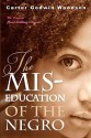 The MIS-Education of the Negro - Carter G. Woodson