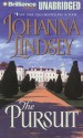 The Pursuit - Johanna Lindsey