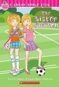 The Sister Switch - Jane B. Mason, Sarah Hines Stephens