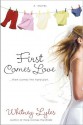 First Comes Love - Whitney Lyles