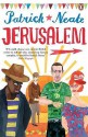 Jerusalem: An Elegy in Three Parts - Patrick Neate