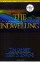 The Indwelling - Tim LaHaye, Jerry B. Jenkins