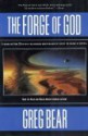 The Forge of God - Greg Bear