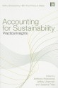 Accounting For Sustainability: Practical Insights - Anthony Hopwood, Jeffrey Unerman, Jessica Fries