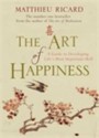 Art Of Happiness - Matthieu Ricard