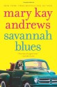 Savannah Blues (Audio) - Mary Kay Andrews