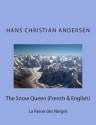 The Snow Queen (French & English): La Reine Des Neiges - Hans Christian Andersen, Nik Marcel, Ernest Grégoire