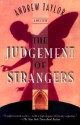 The Judgement of Strangers - Andrew Taylor