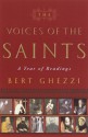 The Voices of the Saints : A Year of Readings - Bert Ghezzi