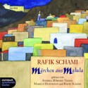 Märchen aus Malula - Rafik Schami, Andrea Hörnke-Trieß, Markus Hoffmann