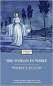 The Woman in White - Cynthia Brantley Johnson, Wilkie Collins, Rebecca Johnson