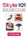 In Style 101 - InStyle Magazine