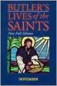 Butler's Lives of the Saints: November: New Full Edition - Alban Butler, Sarah Fawcett Thomas