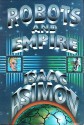 Robots and Empire - Isaac Asimov