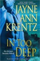 In too deep - Jayne Ann Krentz