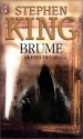 Brume : La Faucheuse - Serge Quadruppani, Michèle Pressé, Stephen King