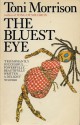 The Bluest Eye - Toni Morrison