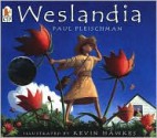 Weslandia - Paul Fleischman, Kevin Hawkes