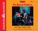 The Great Turkey Heist (Library Edition) - Gertrude Chandler Warner