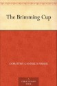 The Brimming Cup - Dorothy Canfield Fisher