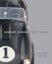 Shelby Cobra Fifty Years - Colin Comer, Carroll Shelby